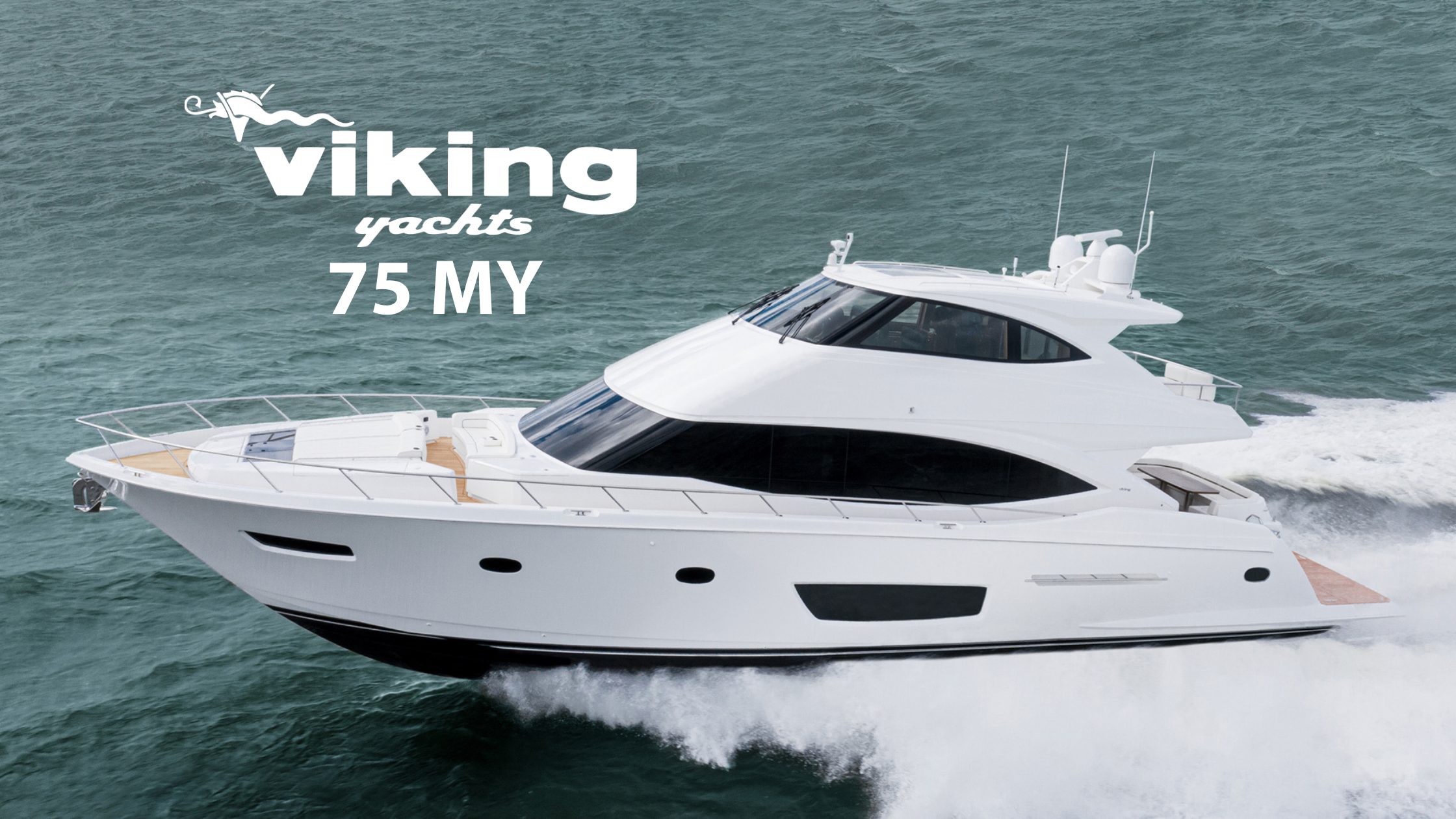 The Viking 75 Motor Yacht
