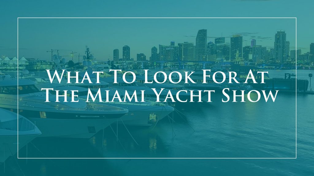 What-to-look-for-at-the-Miami-yacht-show-cover-image