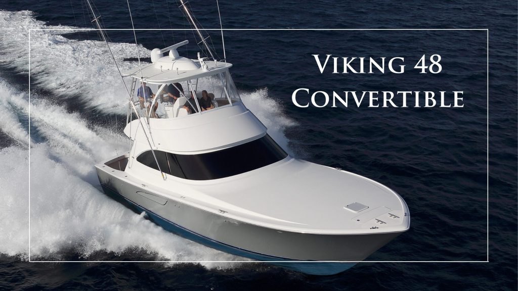 Viking 48 Convertible Blog Cover