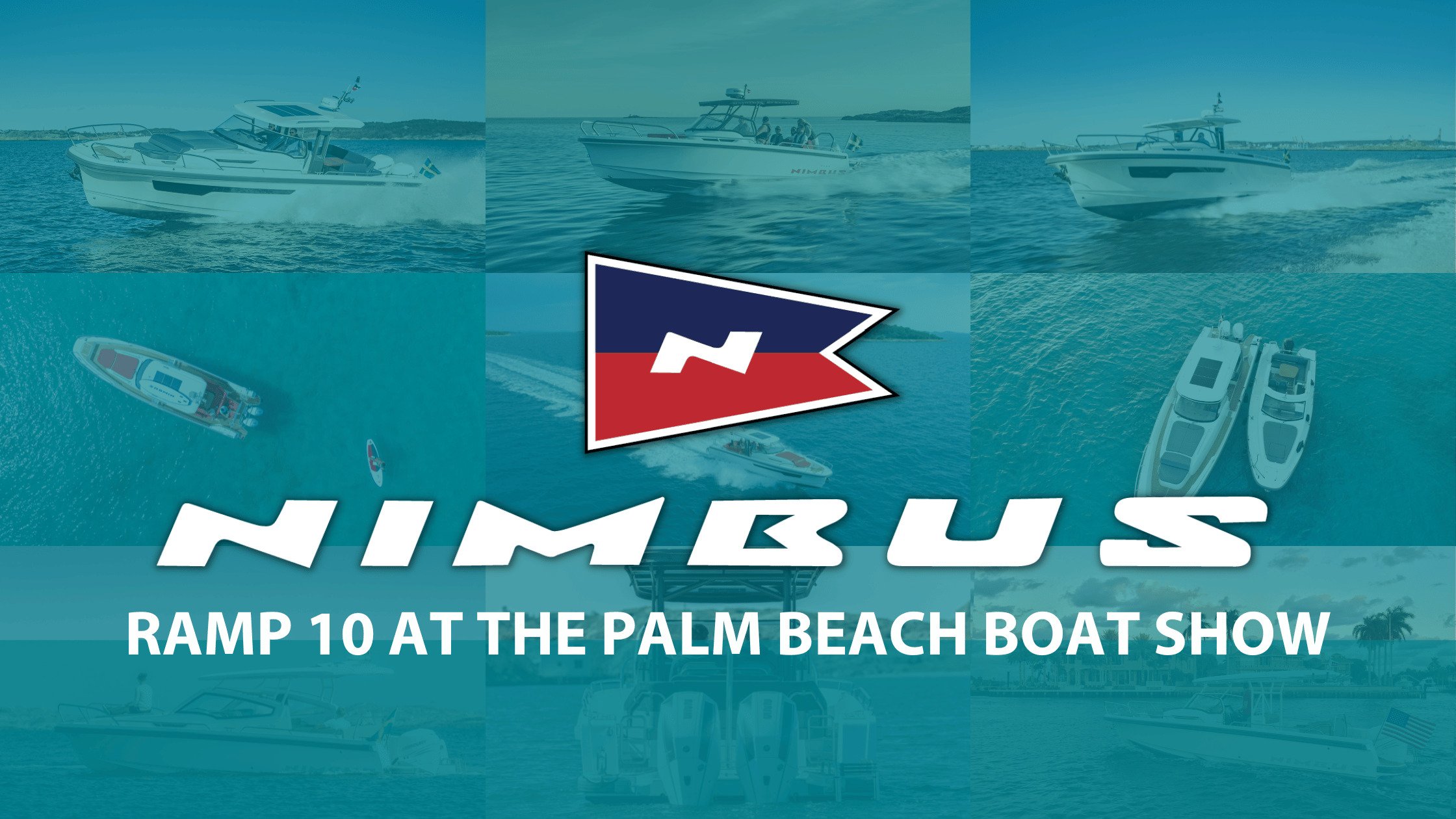 Nimbus Group at Palm Beach International Boat Show with HMY Yacht Sales
