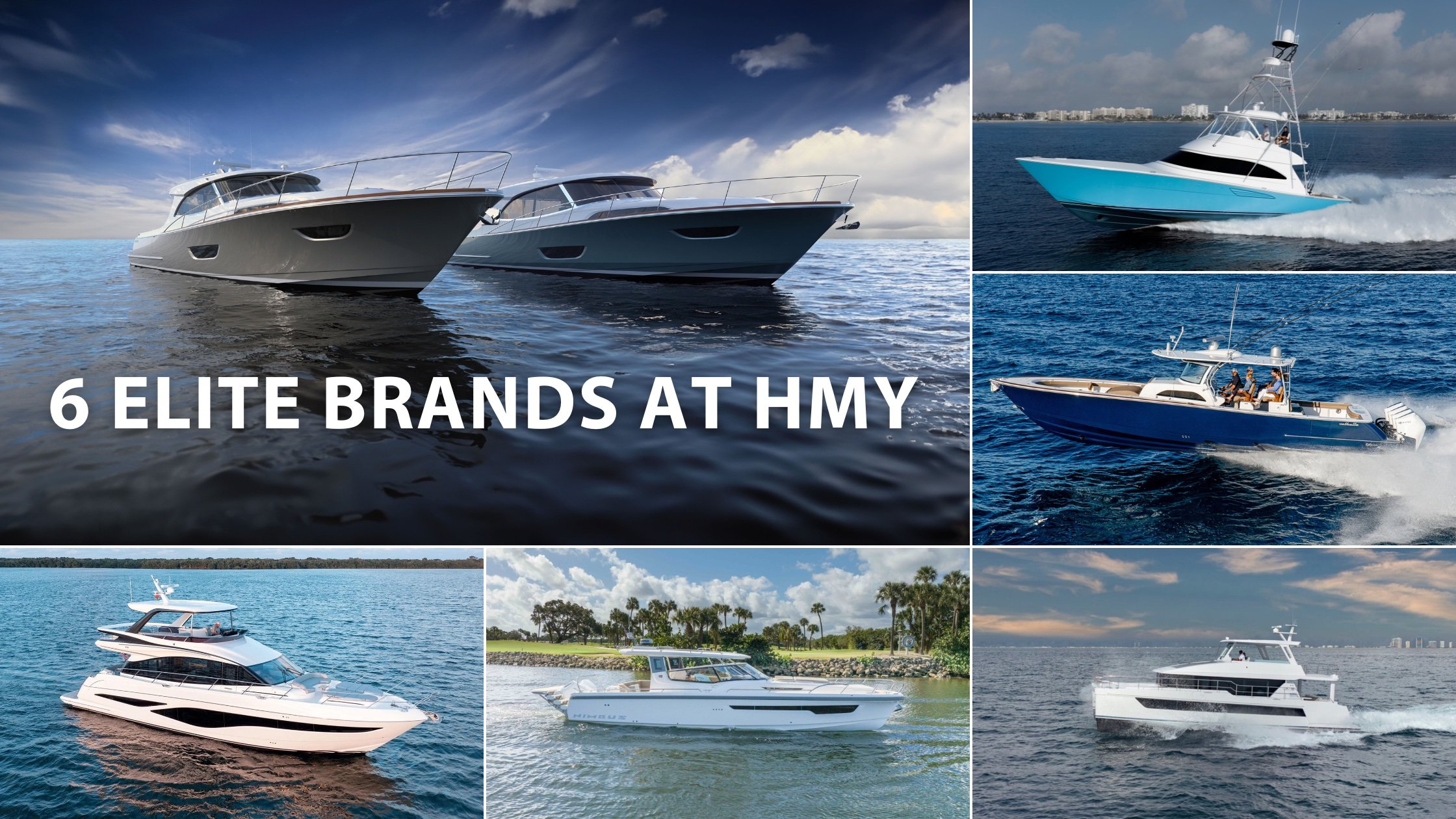 Exploring the 6 Elite Brands at HMY
