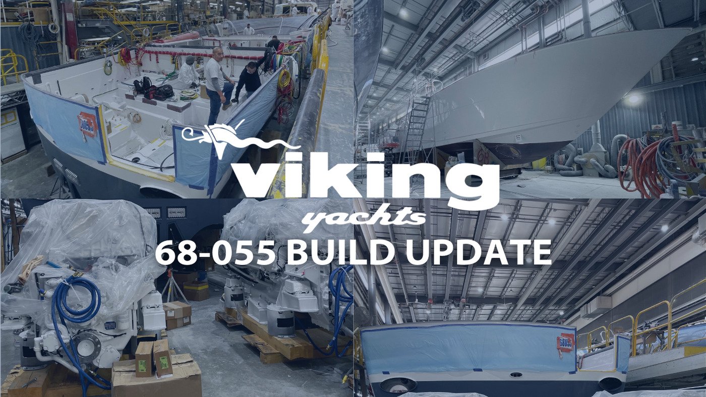 HMY Yachts Build Update on their Viking 68 Convertible (68-055)