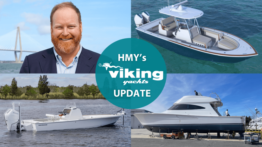 HMY's Viking Yachts Update: March 2024